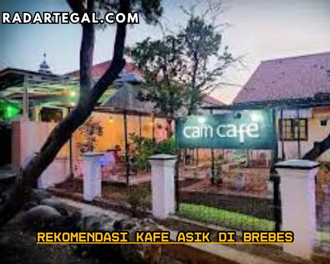 5 Rekomendasi Kafe Asik di Brebes Cocok untuk Spot Foto
