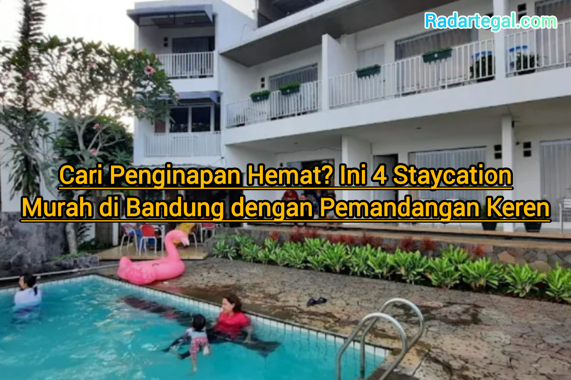 Cari Penginapan Hemat? Ini 4 Staycation Murah di Bandung dengan Pemandangan Keren