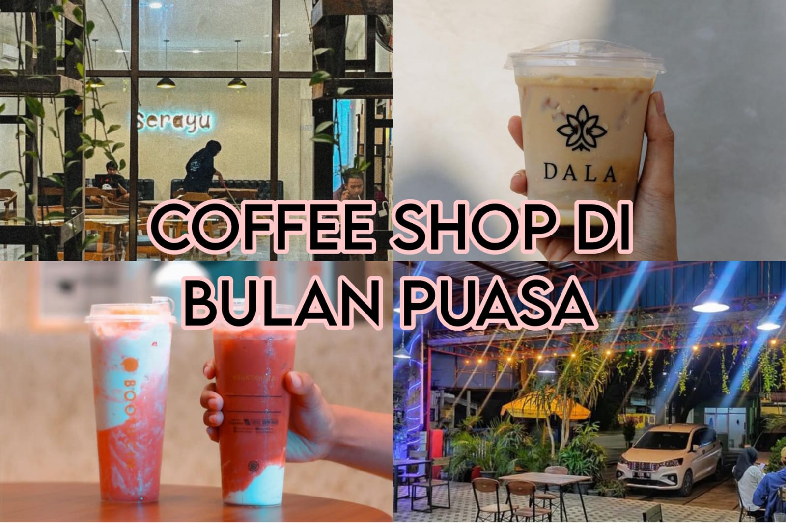 4 Rekomendasi Coffee Shop di Bulan Puasa, Tempat Cocok untuk Main setelah BukBer