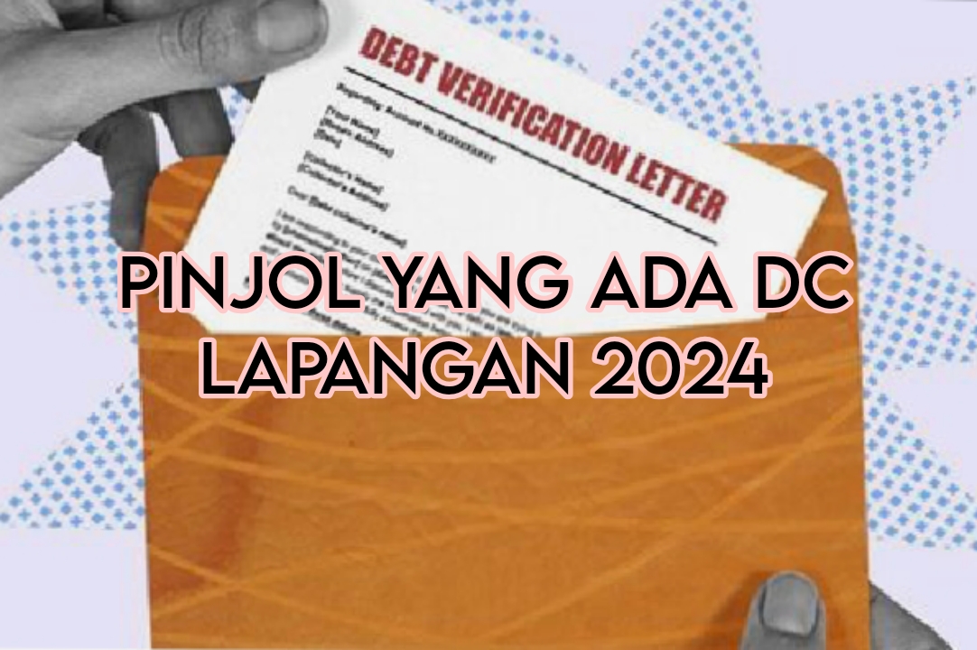 4 Rekomendasi Pinjol yang Ada DC Lapangan, Nasabah Galbay Harus Waspada