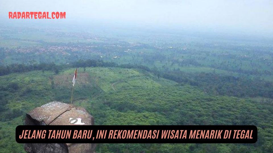 Gasss! Wisata Menarik di Tegal Ini Sangat Cocok untuk Tahun Baruan