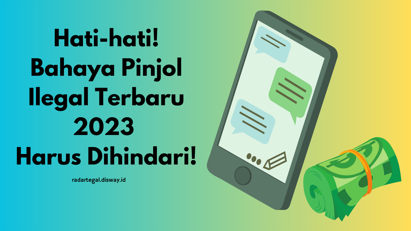 4 Pinjol Ilegal Terbaru 2023 yang Harus Dihindari, Jangan sampai Anda Masuk Jebakan Batman