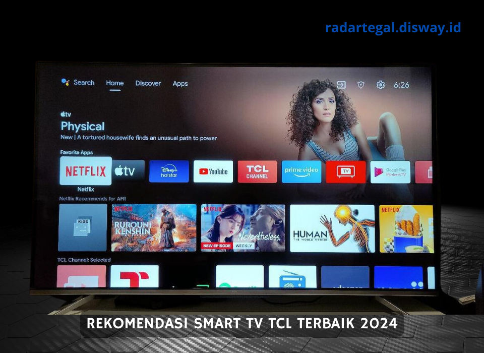 5 Smart TV TCL Terbaik 2024, Punya Fitur-fitur Lengkap dengan Harga Terjangkau