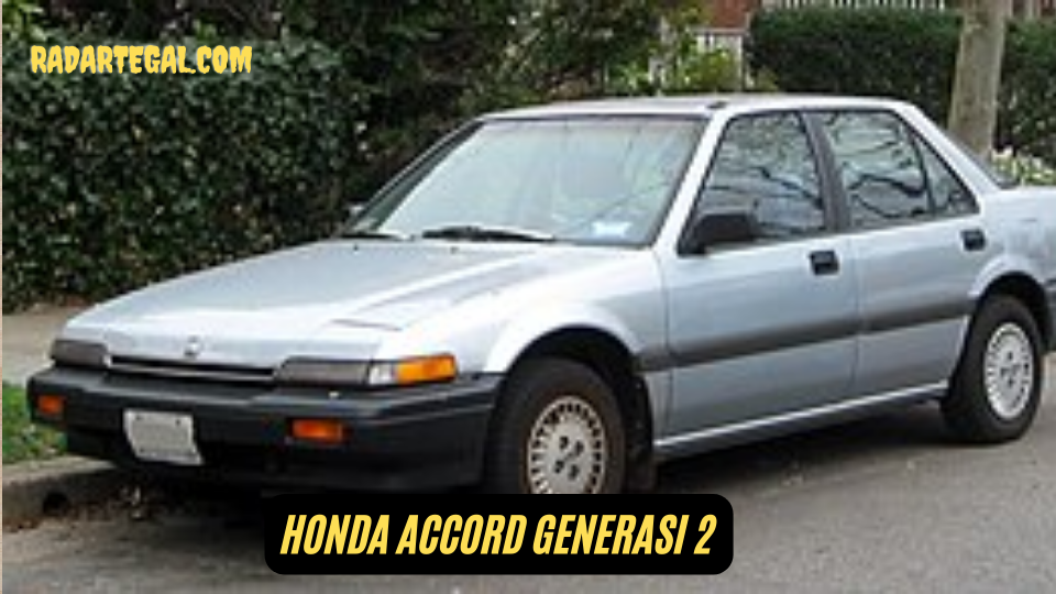 Review Honda Accord Generasi 2, Mobil Legendaris Incaran Konsumen 