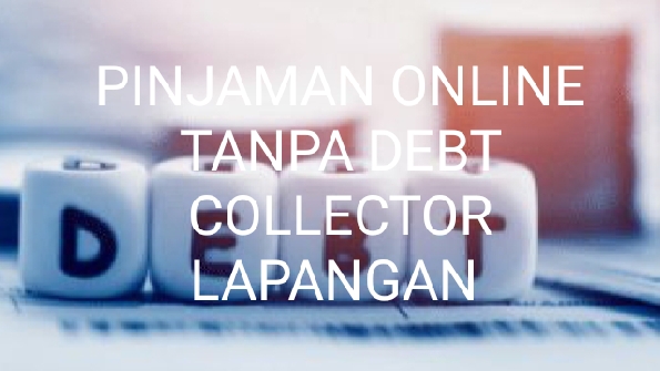 Aplikasi Pinjaman Online Tanpa Debt Collector Lapangan, Hati-hati dengan Penawaran Fasilitas yang Menarik