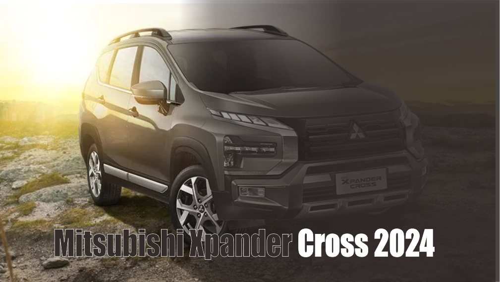 Mitsubishi Xpander Cross 2024 Andalkan 6 Keunggulan Ini Untuk Hancurkan Pesaingnya di Segmen Low SUV