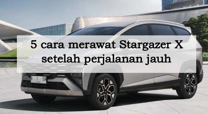 5 Cara Merawat Stargazer X Setelah Perjalanan Jauh, Nomor 5 Penting untuk Pemilik Warna Matte