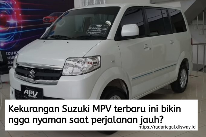 Kekurangan Suzuki APV Terbaru Ini Bikin Ngga Nyaman saat Perjalanan Jauh, Benarkah?