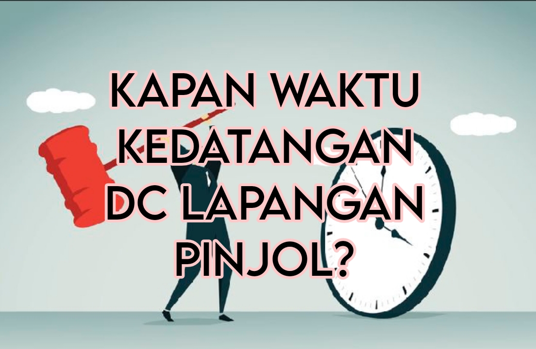 Kapan Waktu Kedatangan DC Lapangan? Ini Waktu yang Nasabah Galbay Harus Tahu 