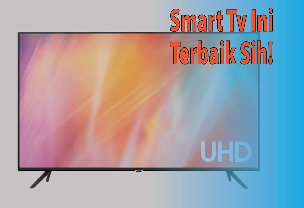 Keistimewaan Smart TV Samsung AU7002 43 Inch, Pilihan Tepat untuk Hiburan di Rumah