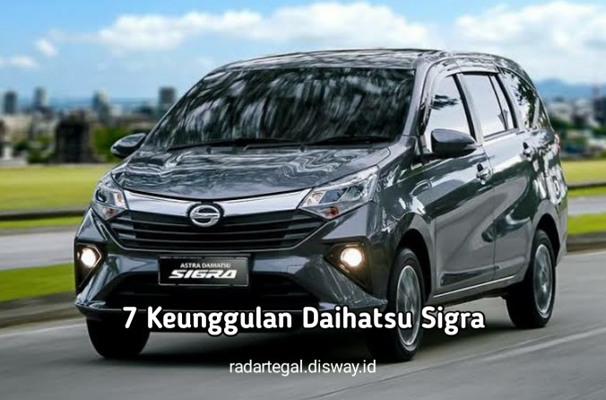 7 Kelebihan Daihatsu Sigra, Salah Satu Mobil Paling Efisien yang Cocok Jadi Taksi Online