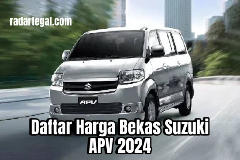 Pecinta MPV Wajib Tahu, Ini Daftar Harga Bekas Suzuki APV Terbaru 2024 Beserta Tips Memilihnya