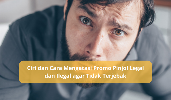 Jangan Tergiur Promo Pinjol Legal dan Ilegal Jika Tak Ingin Diblacklist BI Checking, Berikut Cara Mencegahnya
