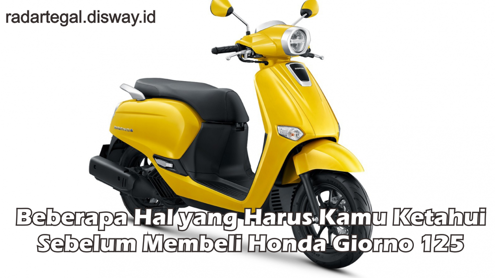 3  Hal yang Harus Kamu Ketahui Sebelum Membeli Honda Giorno 125, Tak Pakai eSAF  Apakah Jauh Lebih Kuat?