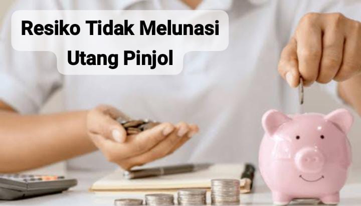 4 Resiko Tidak Melunasi Utang Pinjol, Mulai dari Teror hingga Bisa Kehilangan Aset