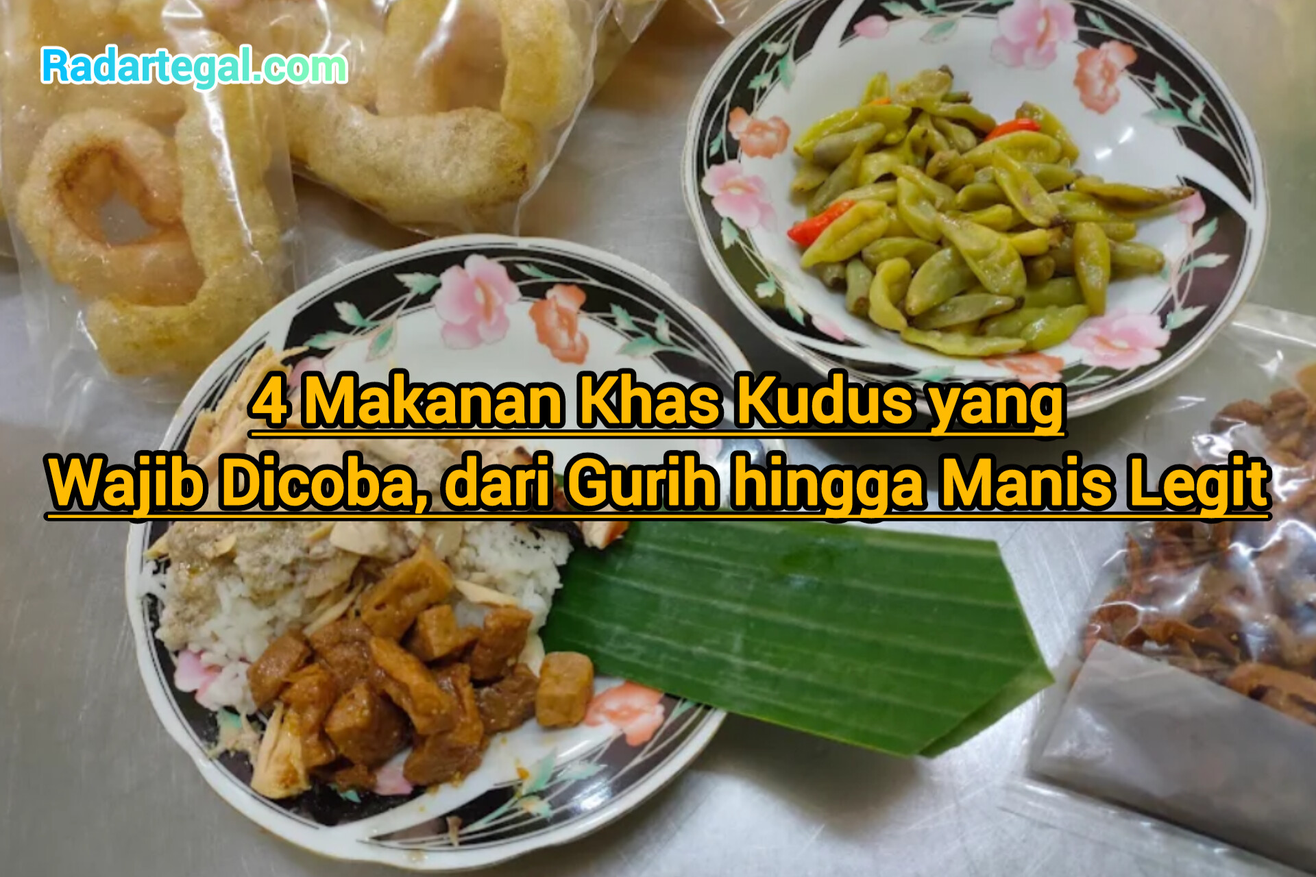 4 Makanan Khas Kudus yang Wajib Dicoba, dari Gurih hingga Manis Legit