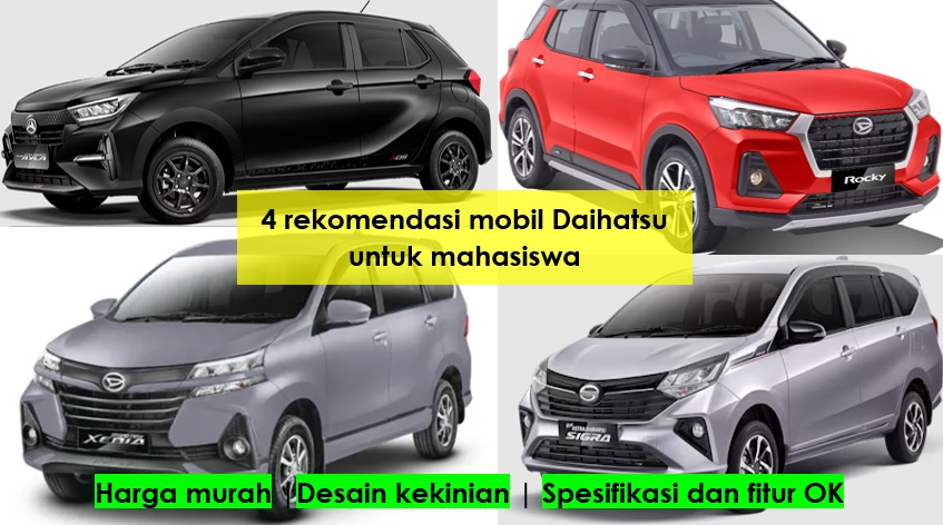 4 Rekomendasi Mobil Daihatsu untuk Mahasiswa yang Punya Desain Kekinian, Murah, dan Performa Mesin Apik
