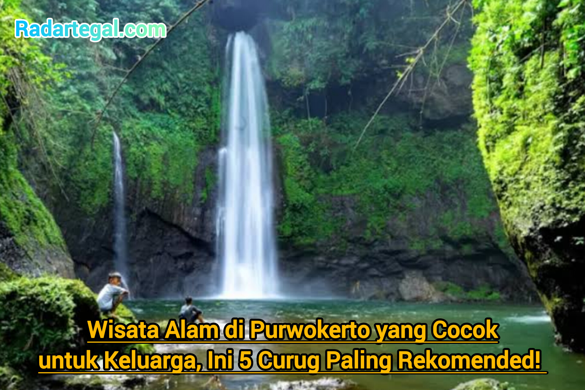 Wisata Alam di Purwokerto yang Cocok untuk Keluarga, Ini 5 Curug Paling Rekomended! 