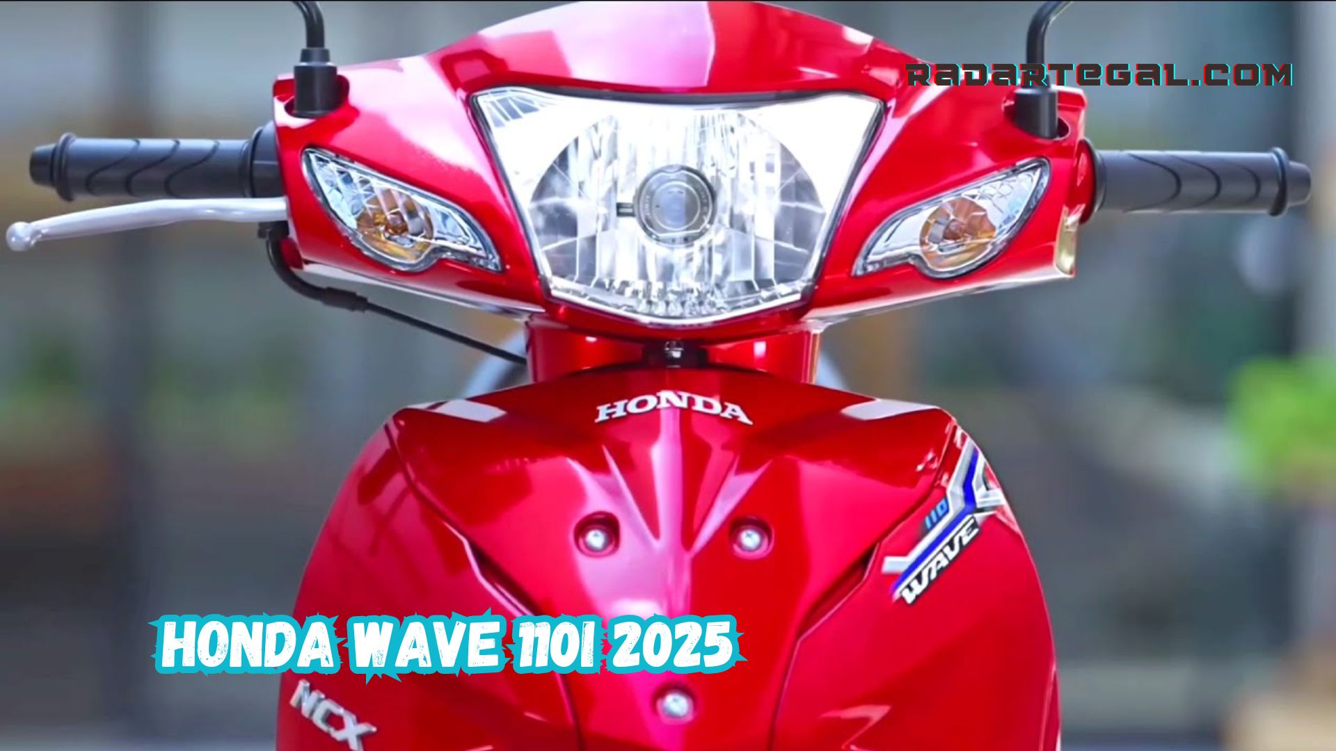 Pilihan Motor Bebek, Ini Review Honda Wave 110i 2025 Terbaru Bikin Geger Tanah Air