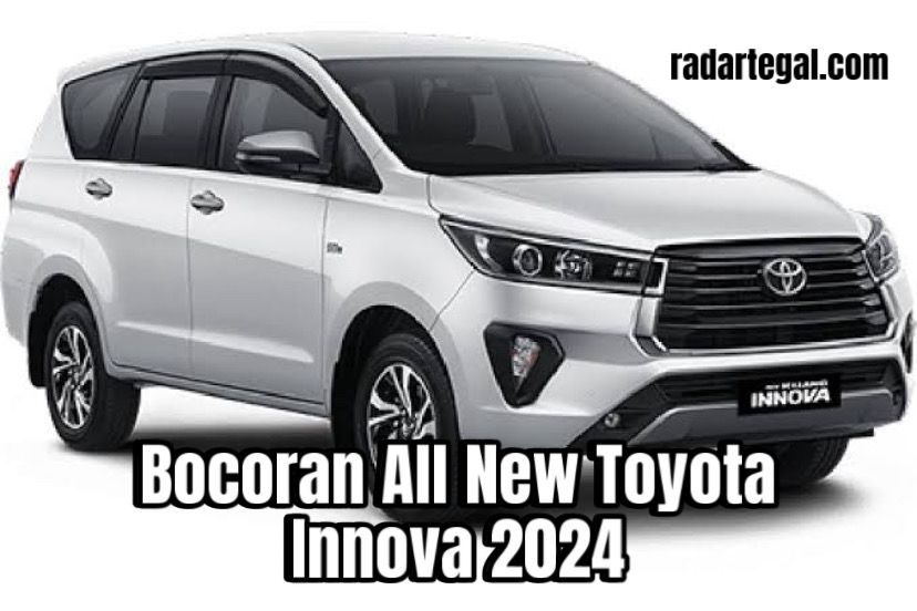 Gendong Mesin Hybrid, Begini Bocoran Spesifikasi All New Toyota Kijang Innova 2024, Mobil Keluarga Masa Kini 