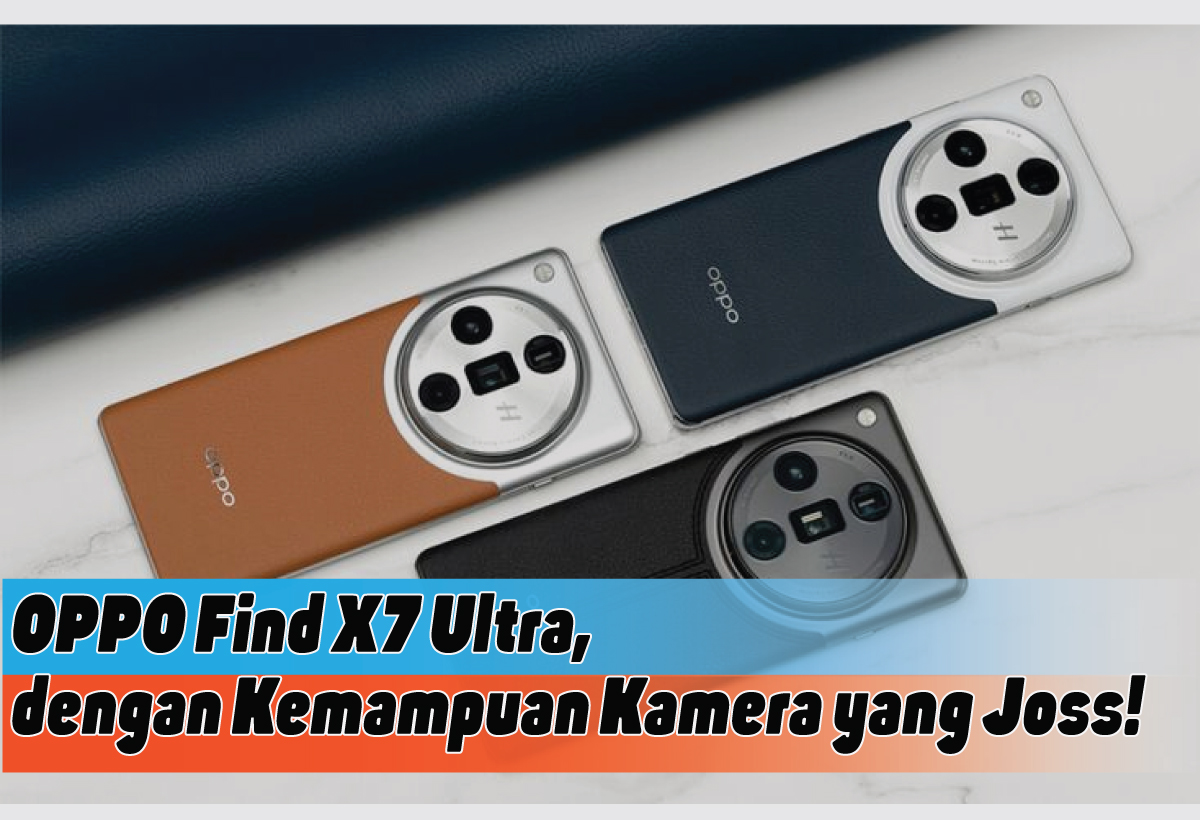 Spesifikasi Lengkap OPPO Find X7 Ultra, Smartphone Flagship Canggih dengan Kamera Luar Biasa