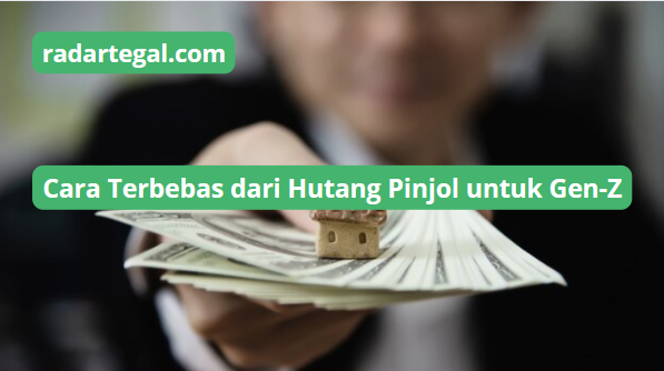 Cara Terbebas Hutang Pinjol yang Bebani Finansial Gen Z di Indonesia, Hilangkan Kebiasaan Ini Agar Bebas