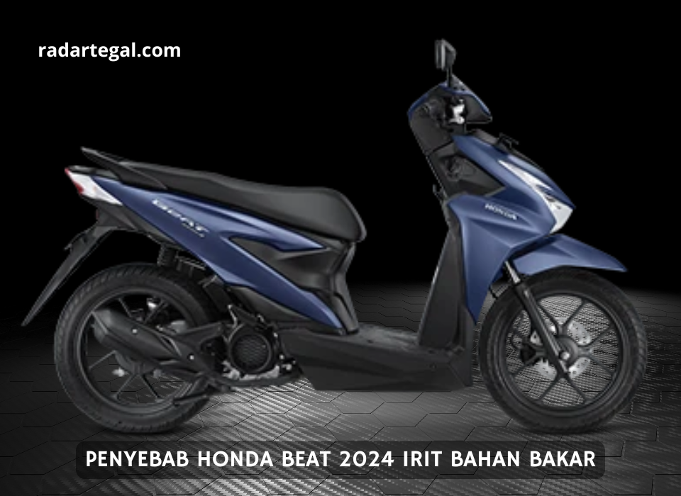 Cocok untuk Jarak Jauh, Ini Penyebab Honda BeAT 2024 Irit Bahan Bakar