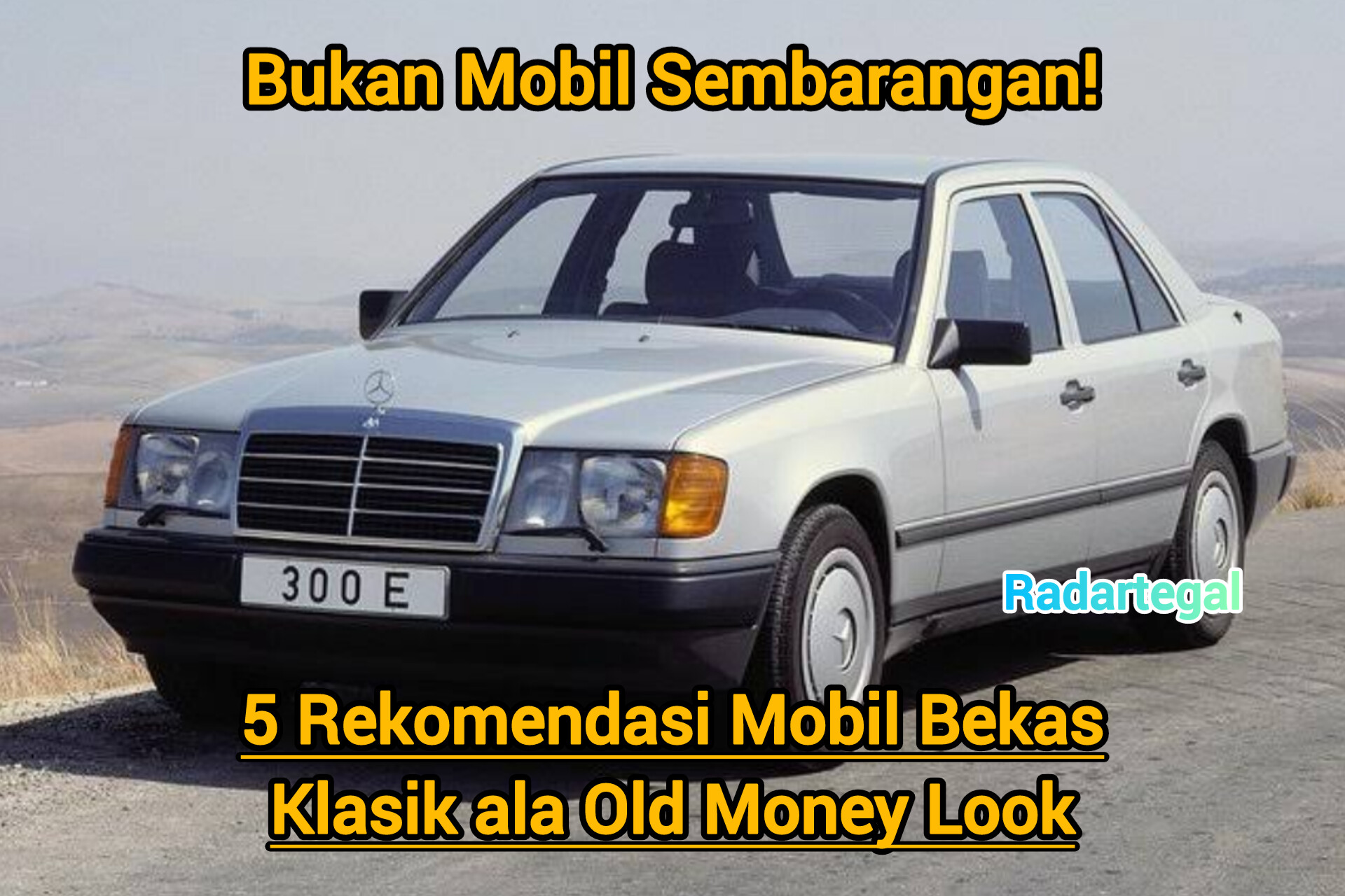 Bukan Mobil Sembarangan! 5 Rekomendasi Mobil Bekas Klasik ala Old Money Look