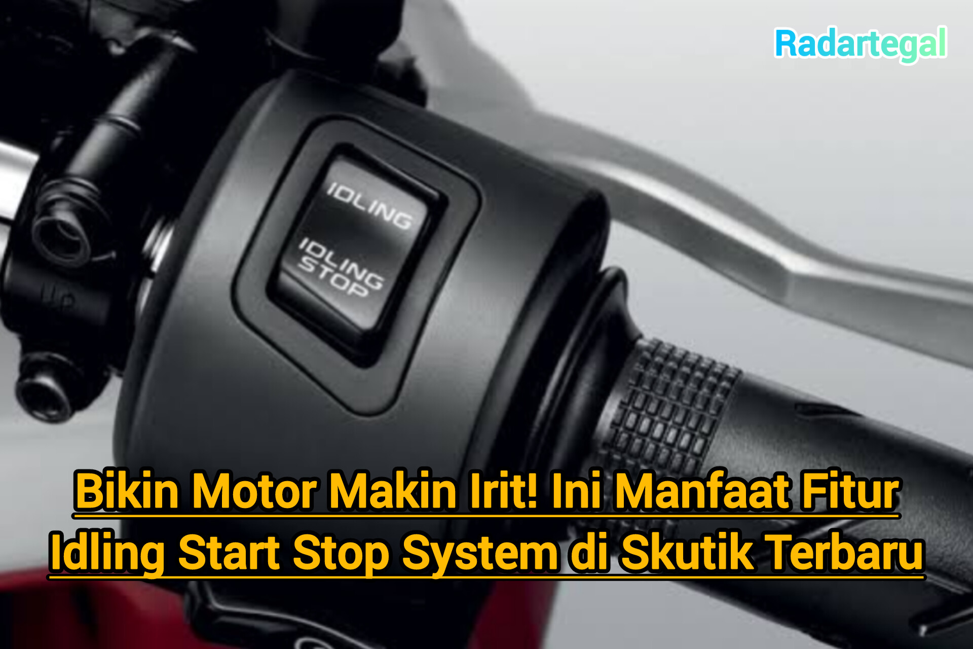 Manfaat Fitur Idling Start Stop System di Skutik Terbaru
