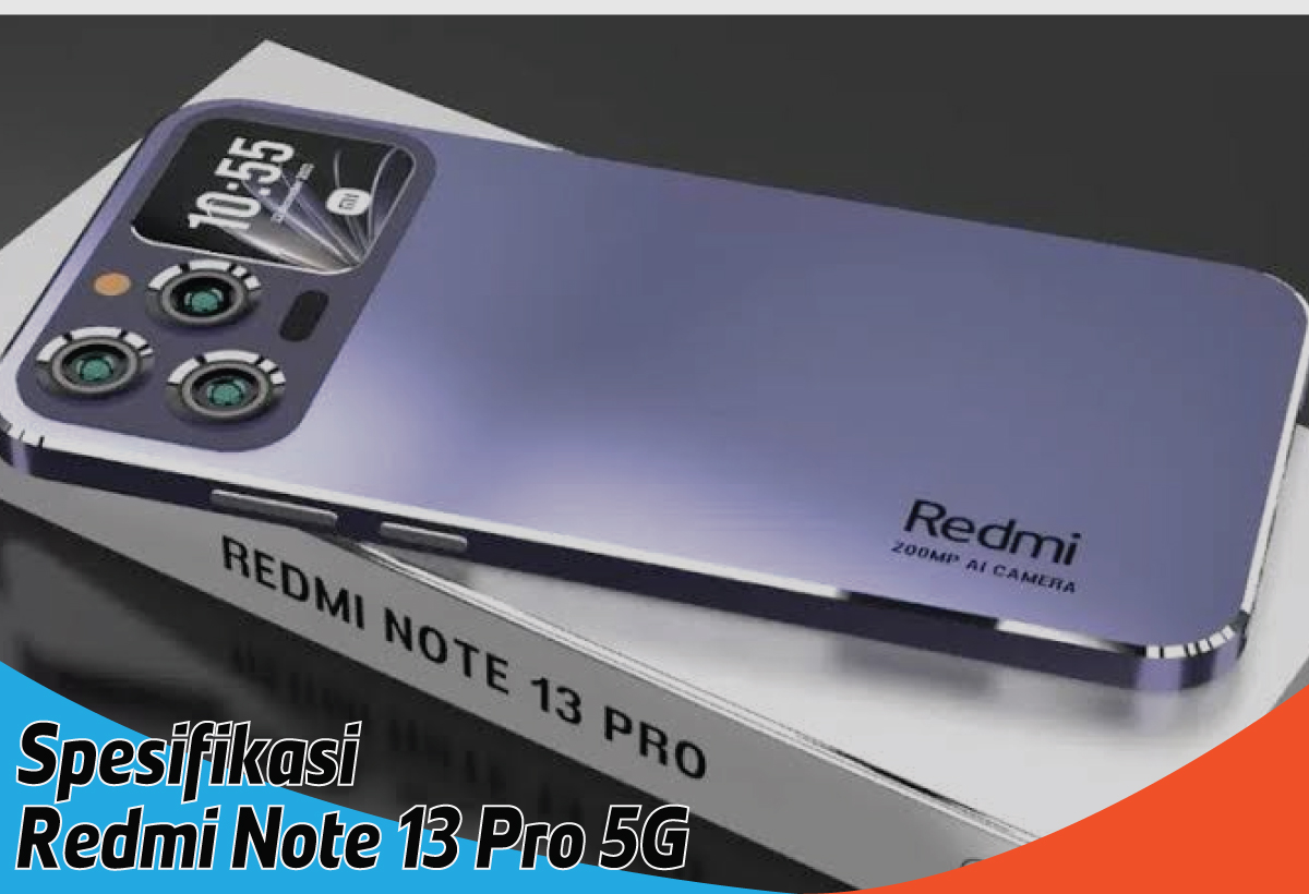 Spesifikasi Redmi Note 13 Pro 5G, Gendong Baterai Daya Besar Tak Perlu Sering Ngecas