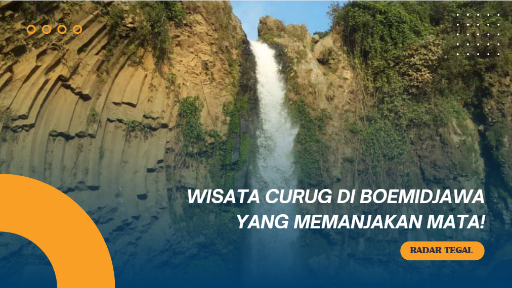 Rekomendasi Wisata Curug di Boemidjawa yang Memanjakan Mata