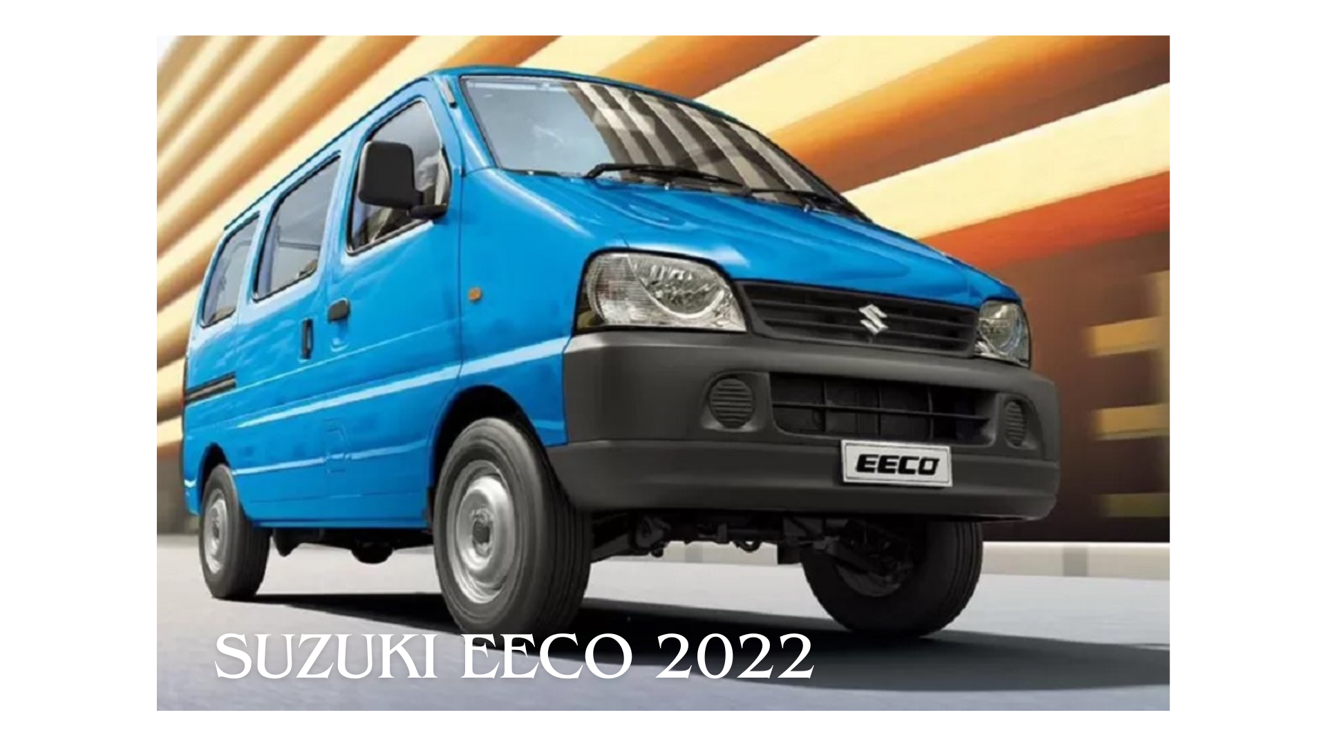 Suzuki Eeco 2022, MPV dengan Mesin Baru yang Lebih Bertenaga