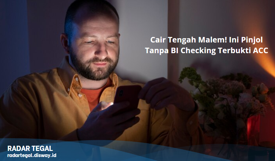 Cair Tengah Malem! Ini Pinjol Tanpa BI Checking Terbukti ACC Rp3 Juta dalam 1 Jam