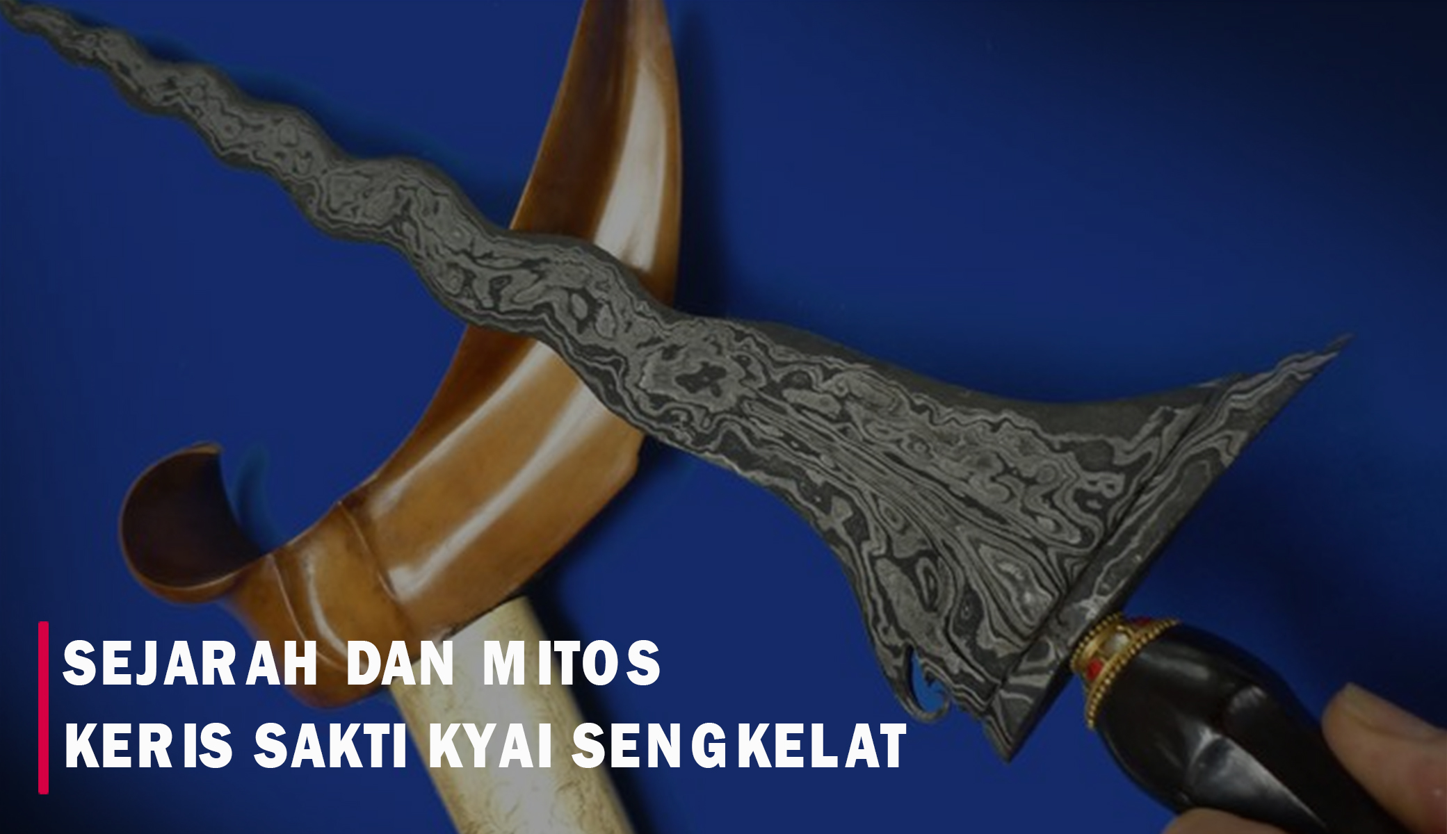 Banyak Diperebutkan Raja-raja Jawa, Ini Keris Kyai Sengkelat yang Mitosnya Punya Kuasa Sakti