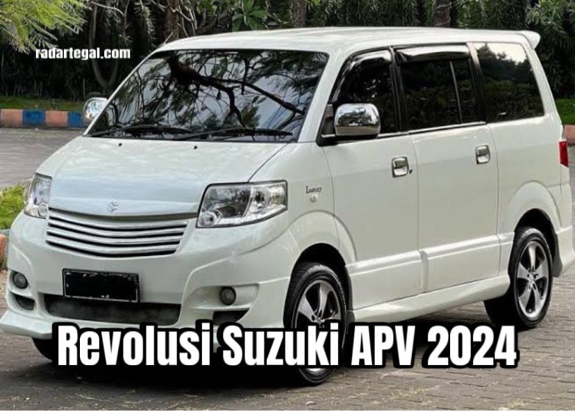 Simpel Tapi Menawan, Revolusi Suzuki APV 2024 Terbaru Hingga Menjadi Mobil Andalan Keluarga Terbaik