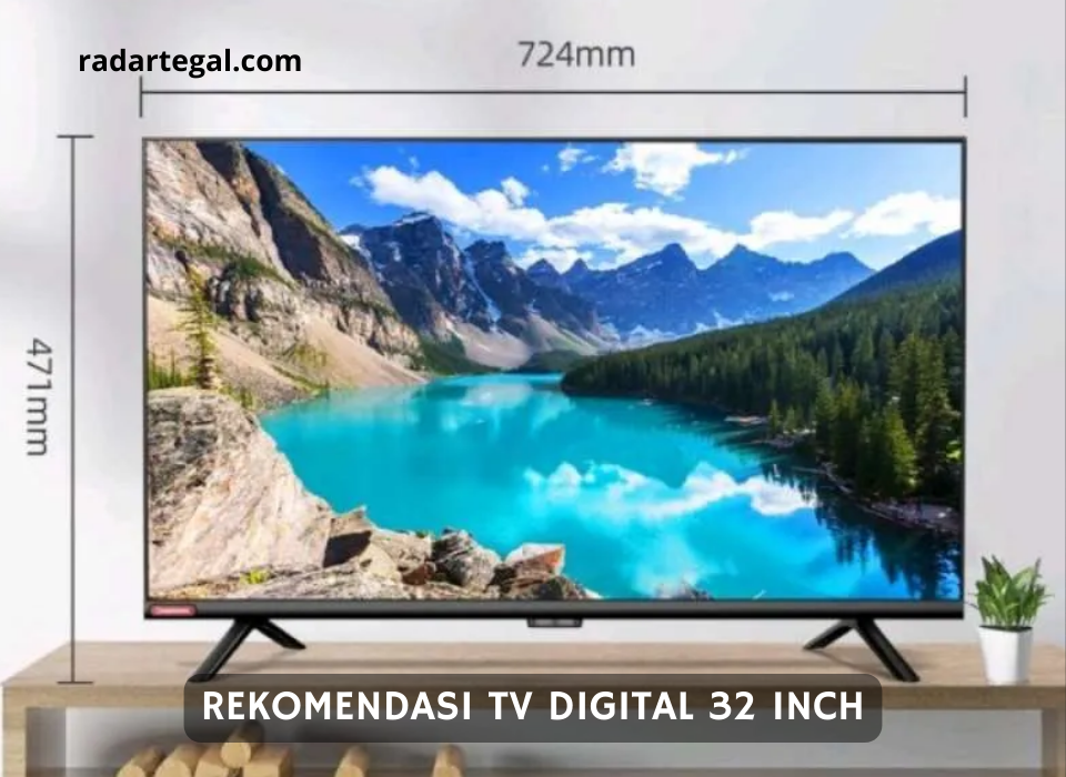 5 Rekomendasi TV Digital 32 Inch Murah Hanya Rp1 Jutaan Saja, Pantas Jadi Rebutan