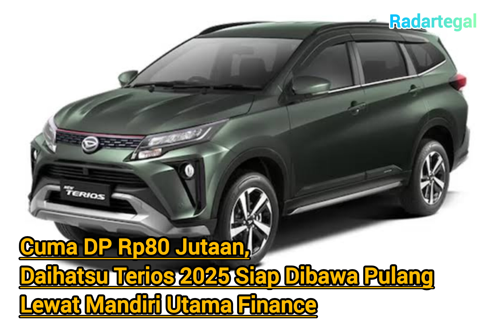Cuma DP Rp80 Jutaan, Daihatsu Terios 2025 Siap Dibawa Pulang