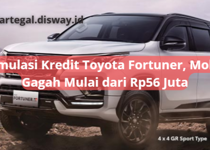 Simulasi Kredit Toyota Fortuner November 2023, Dapatkan Mobil Gagah Mulai dari Rp56 Juta Saja
