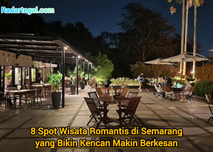 8 Spot Wisata Romantis di Semarang yang Bikin Kencan Makin Berkesan