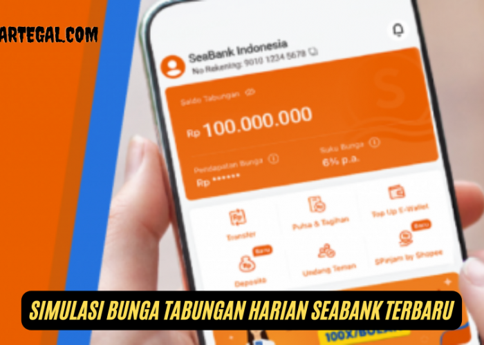 Intip Simulasi Bunga Tabungan Harian Seabank Terbaru 2024