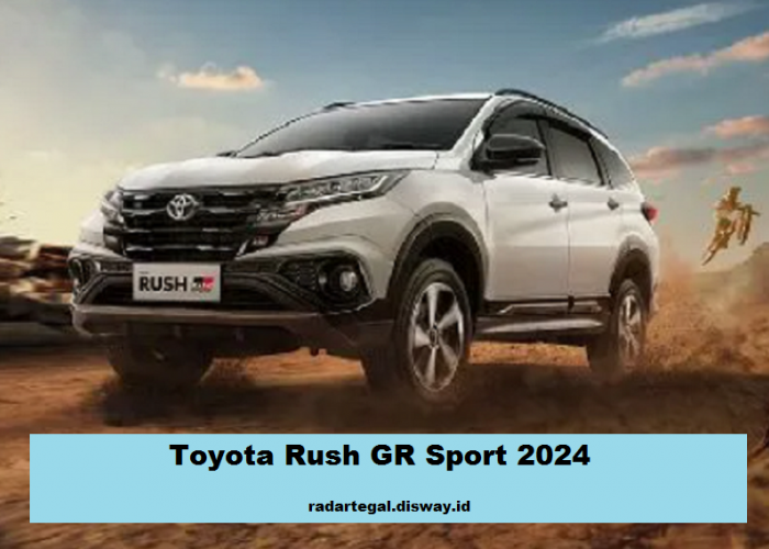 Tampilan Pembaharuan Toyota Rush GR Sport 2024, Alasan Mengapa Mobil Ini Layak Dipertimbangkan