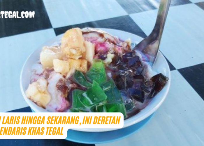 Masih Laris Hingga Sekarang, Ini Deretan Es Legendaris Khas Tegal