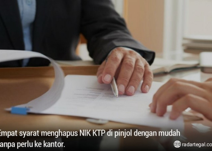 4 Syarat Menghapus NIK KTP di Pinjol dengan Mudah, Bisakah Tanpa Melunasi Utang Pinjaman Langsung Terhapus?