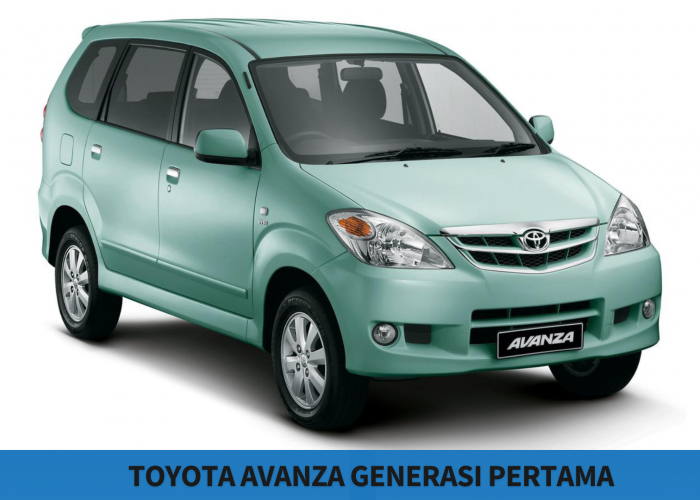Keunggulan Toyota Avanza Generasi Pertama, Andal di Segala Medan dan Iritnya Gak Ada Lawan