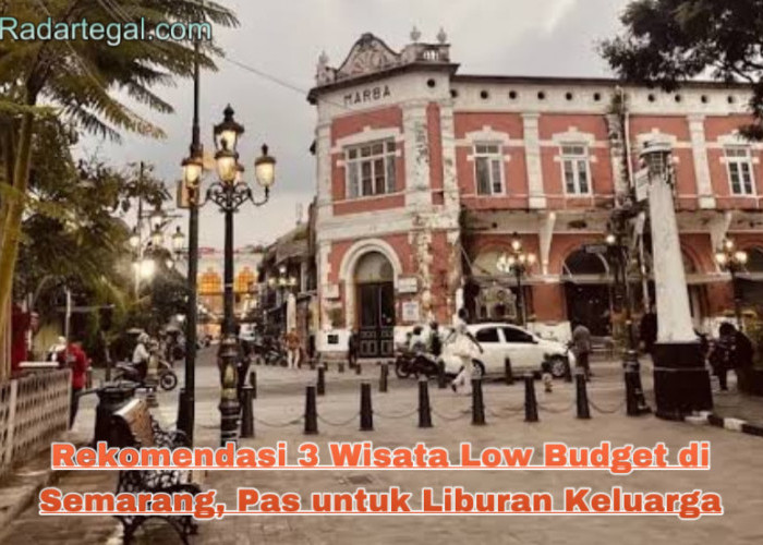 Rekomendasi 3 Wisata Low Budget di Semarang, Pas untuk Liburan Keluarga