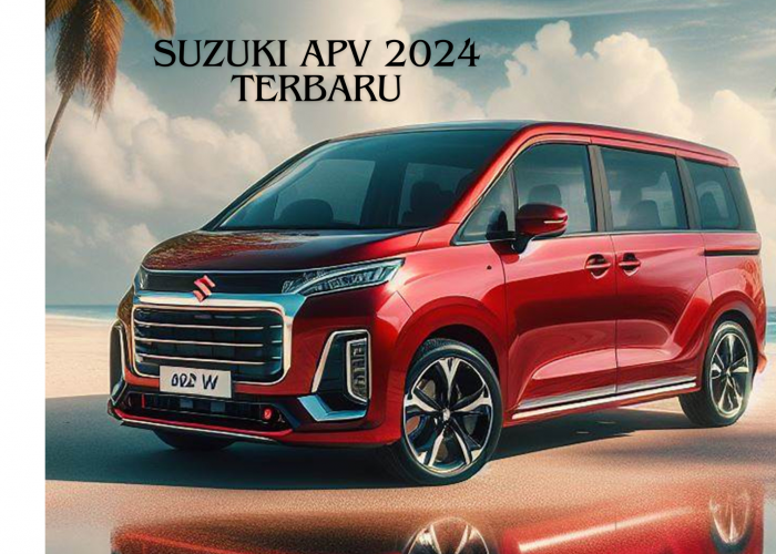 Suzuki APV 2024 Terbaru, Totalitas Perubahan dengan Desain Kekinian SUV Termewah di Kelasnya