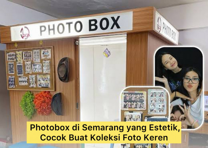 4 Photobox di Semarang yang Estetik, Cocok Buat Koleksi Foto Keren