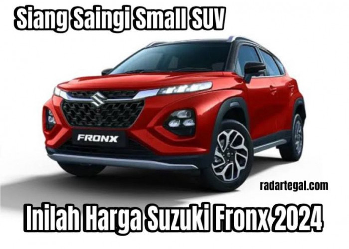 Siap Saingi Small SUV di Indonesia, Harga Suzuki Fronx 2024 Cuma 100 Jutaan