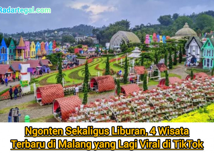 Ngonten Sekaligus Liburan, 4 Wisata Terbaru di Malang yang Lagi Viral di TikTok