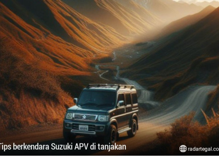6 Tips Berkendara Suzuki APV di Tanjakan, Lakukan Agar Kendaraan Tak Oleng